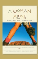 A Woman Alone: Travel Tales from Around the Globe 158005059X Book Cover