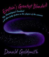 Einsteins Greatest Blunder? 0674242416 Book Cover