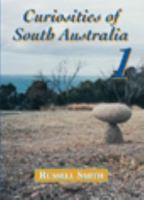 Curiosities of South Australia 1876087145 Book Cover