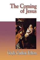 The Coming of Jesus 0687090652 Book Cover