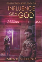 Influence of a God 1089751729 Book Cover