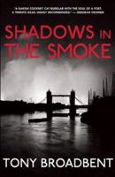 Shadows in the Smoke 1849821569 Book Cover