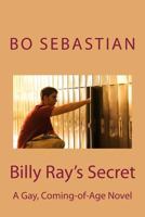Billy Ray's Secret 1499396848 Book Cover