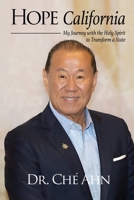 Hope California: My Journey with the Holy Spirit to Transform a State B0GV3FWY8K Book Cover