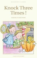 Knock Three Times! 1853261327 Book Cover