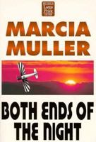 Both Ends of the Night (Sharon McCone Mysteries) 089296622X Book Cover