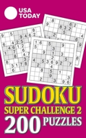 USA TODAY Sudoku Super Challenge 2: 200 Puzzles 1524860352 Book Cover