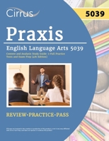 Praxis English Language Arts 5039 Content and Analysis Study Guide: 2 Full Practice Tests and Exam Prep [4th Edition] 1637985053 Book Cover