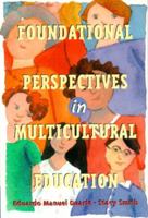 Foundational Perspectives in Multicultural Education 0321023455 Book Cover