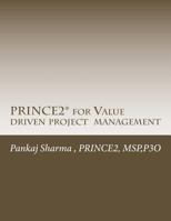 Prince2 for Value Driven Project Management: Axelos - Full Licence Axtmc033 1499726201 Book Cover