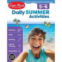 Daily Summer Activities: Moving from 5th Grade to 6th Grade, Grades 5-6 1629384887 Book Cover