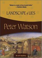 Landscape of Lies (Felony & Mayhem Mysteries) 1933397187 Book Cover