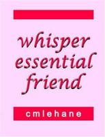 Whisper Essential Friend 1420804340 Book Cover