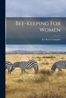 Bee-keeping For Women 1016907451 Book Cover