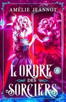 L'Ordre des Sorciers: Tome 8 B08P8SJ558 Book Cover