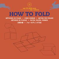 How to Fold (Agile Rabbit Editions) 9057680394 Book Cover