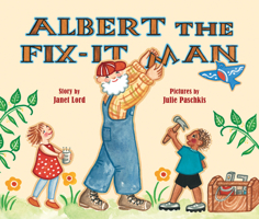 Albert the Fix-it Man 1561458309 Book Cover