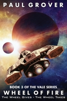 Wheel of Fire 191612674X Book Cover