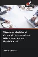 Attuazione giuridica di sistemi di remunerazione delle prestazioni non discriminatori (Italian Edition) 6208924332 Book Cover