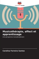 Musicothérapie, affect et apprentissage (French Edition) 620714564X Book Cover
