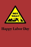 not today funny black journal: Notebook / Journal ,Gift for mom, Gift for daughter, Gift for wife , 120 lightly-lined Pages, 6x9, Soft Cover, Matte Finish B0841CQ4WS Book Cover