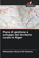 Piano di gestione e sviluppo del territorio rurale in Niger (Italian Edition) 620974768X Book Cover