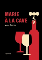 Marie à la cave B0G4VH44H1 Book Cover