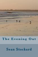 The Evening Out 1475251386 Book Cover