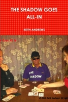 The Shadow Goes All-In 1291015604 Book Cover