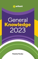 General Knowledge 2023 9326190722 Book Cover