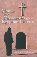 Monks & Monasteries of the Egyptian Desert R/E 9774241886 Book Cover