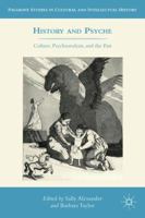 History, Culture, and Psychoanalysis: Interdisciplinary Encounters 0230113362 Book Cover