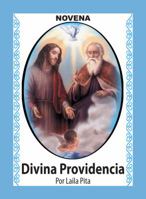 Novena De La Divina Providencia Para Pedirle Que Nunca Falte Casa, Vestido Y Sustento (Corazón Renovado) (Spanish Edition) 162504030X Book Cover