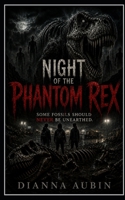 Night of the Phantom Rex