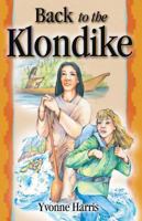 Back to the Klondike 096949775X Book Cover