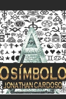O s�mbolo: - A resposta para tudo pode ser a pr�pria pergunta - 1694951839 Book Cover