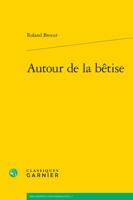 Autour de la Betise 2812437774 Book Cover