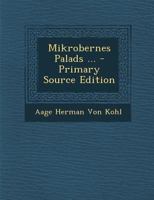 Mikrobernes Palads ... 1022828266 Book Cover
