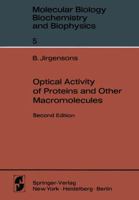 Optical Activity of Proteins and Other Macromolecules 364287715X Book Cover