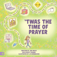 'Twas the Time of Prayer 0768473225 Book Cover