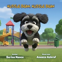 Hussle Bean, Hussle Bean 166297602X Book Cover