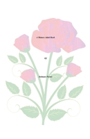 A Mature Adult Book of Intimate Poems B0GSVCBQS6 Book Cover