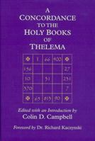 A Concordance to the Holy Books of Thelema 0933429002 Book Cover