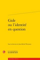 Gide Ou l'Identite En Question 2406065073 Book Cover