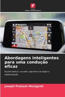 Abordagens inteligentes para uma condução eficaz (Portuguese Edition) 6209297048 Book Cover