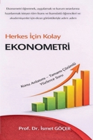 Herkes Icin Kolay Ekonometri (Econometrics) (Turkish Edition) B0GPK4376C Book Cover