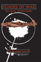 Echoes of War: The Story of H2s Radar 0367403056 Book Cover