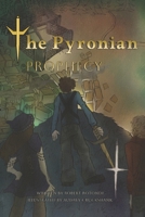 The Pyronian Prophecy B0GKN8DKCS Book Cover