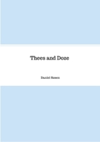 Thees and Doze 125779731X Book Cover