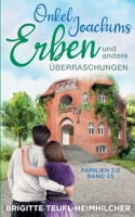 Onkel Joachims Erben und andere Überraschungen 3756887367 Book Cover